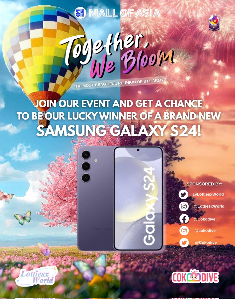 army_cavite's tweet photo. 🎉 GRAND SPONSORED ITEM REVEAL 🎉

In partnership with our amazing Platinum Sponsors @LottiesxWorld and @cokodive! 

🌟 ONE LUCKY ARMY WILL WIN A
BRAND NEW SAMSUNG GALAXY S24! 📱💜

Yup, you read that right! As part of Together, We Bloom: The Most Beautiful Reunion of BTS ARMY, one ARMY will take home the ultimate fan prize — and it’s super easy to join!

📍 HOW TO JOIN:
Look for our clearly marked booth:
📱 “SIGN UP HERE TO WIN A SAMSUNG – Powered by COKODIVE x CHARLOTTE”

✅ Steps:
• Walk up to the booth during the event
• Scan the QR code and fill out a short Google Form (Name + Email or Social Handle)
• Follow us in all of their social media accounts.
- Cokodive (X, Instagram, Facebook, TikTok)
- LottiesxWorld (X and Instagram)
- ARMY Cavite Fanbase (X, Instagram, Facebook, TikTok)
• That’s it — you’re officially entered!

🏆 PRIZE:
A brand-new Samsung Galaxy S24
(Winner will be announced at the end of the program or posted via our official socials)

📌 No purchase needed. Just show up, sign up, and stay tuned!

Register now: https://t.co/Lue8d63Cy8

Let’s give the loudest THANK YOU to @LottiesxWorld and @cokodive for making this incredible giveaway possible! 💜✨🍍

#TheMostBeautifulReunionAtMOA
#Cokodive
#LottiesxWorld
#ARMYCaviteFanbase