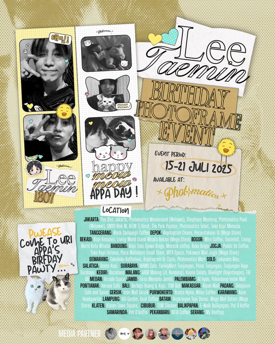 naegeroga's tweet photo. 🐾 meow meow~
hi hooman-wol, our precious Taemin-appa is celebrating his birthday soon! with help from shawolkalbar, we're hosting a photoframe event for him and you're invited!

🗓️ 15-21 Juli 2025
📍 @photomaticsid 

share your snap with
#TAEMIN1708Day #KkoongDaengNyawParty 🐾 https://t.co/N8LxPOtvNO