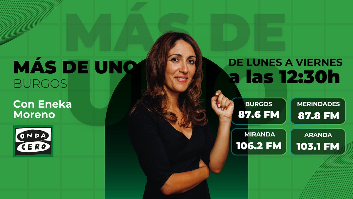 🎙️ Tienes una cita con la actualidad en Más de uno. Eneka Moreno te cuenta lo último todas las mañanas, de lunes a viernes, a las 12:30 horas.

🔊 Sintoniza:
Burgos: 87.6 FM
Merindades: 87.8 FM
Miranda: 106.2 FM
Aranda: 103.1 FM

🔴 Escucha el pódcast: f.mtr.cool/esqxlavnuh