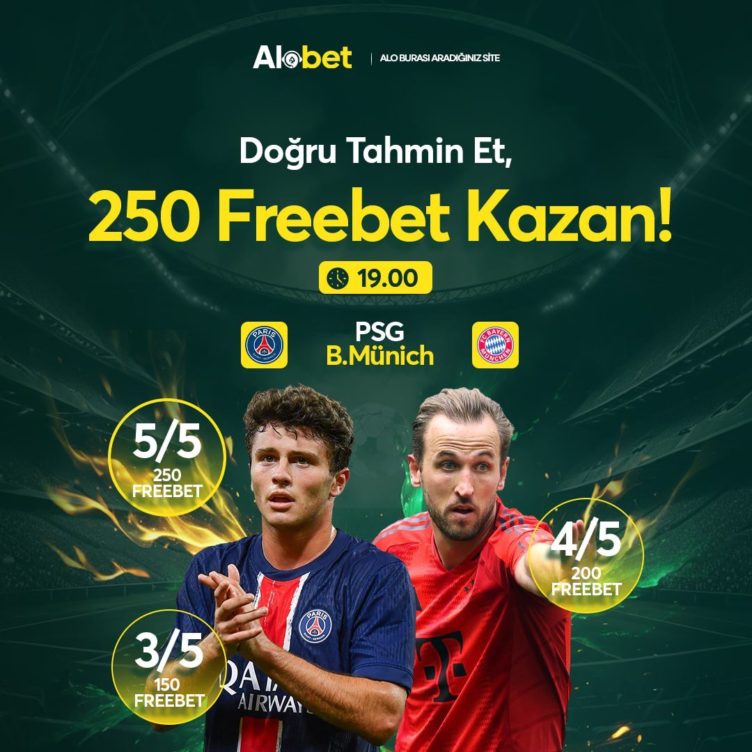 🎁#Alobet Ödüllü #Toto Etkinliği Başladı !

⚽️ PSG   -   BAYERN MUNICH ⚽️

⚡️#Ödül Dağılımları
💢3/5 150 FB
💢4/5 200 FB
💢5/5 250 FB

✅ Şartlar: Takip, Rt, k. adın ve #Alobet tagı ile yorum  yap

‼️ TIKLA KATIL ;
➡️ alobet.gametr-now.com

#PSG #BayernMunıch