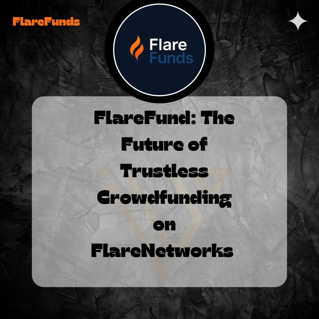 𝙁𝙡𝙖𝙧𝙚𝙁𝙪𝙣𝙙: 𝙏𝙝𝙚 𝙁𝙪𝙩𝙪𝙧𝙚 𝙤𝙛 𝙏𝙧𝙪𝙨𝙩𝙡𝙚𝙨𝙨 𝘾𝙧𝙤𝙬𝙙𝙛𝙪𝙣𝙙𝙞𝙣𝙜 𝙤𝙣 <a href="/FlareNetworks/">Flare ☀️</a> ☀️

Think 100% on-chain Kickstarter no databases, no middlemen. Just smart contract magic.

Campaigns are fully on-chain, powered by Flare’s decentralized stack.
→