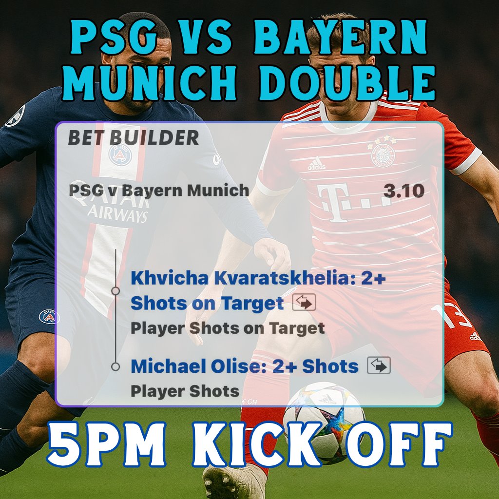 LightningTipss's tweet image. 🔥 PSG vs BAYERN BANKER BET BUILDER 🔥
Kicks off at 5PM SHARP! 🕔
Let’s make this one count 💰⚽️
HIT ❤️ + RETWEET 🔁 if you’re on board!
Let’s smash it together 👊