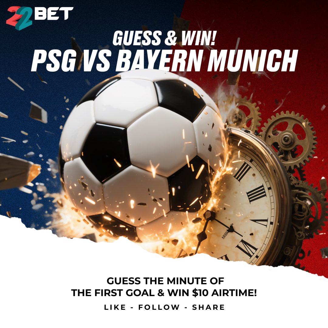 22bet_ke's tweet photo. 🔥 PSG vs. BAYERN SHOWDOWN! 🔥
⚽️ Think you know when the first goal will hit the net?

🎯 Guess the minute of the FIRST GOAL and stand a chance to WIN $10 worth of AIRTIME!💥 10 lucky winners!

How to Partake:
✅ Like this post
✅ Follow us on X
✅ Tag any of your squad

⏳ Entry Deadline: KICKOFF TIME
📌 Closest guesses may win if no exact match!

Let the predictions begin. PSG or Bayern – who’s striking first? 👀

#22Betiveaway #FootballVibes #22BetAlwaysPays