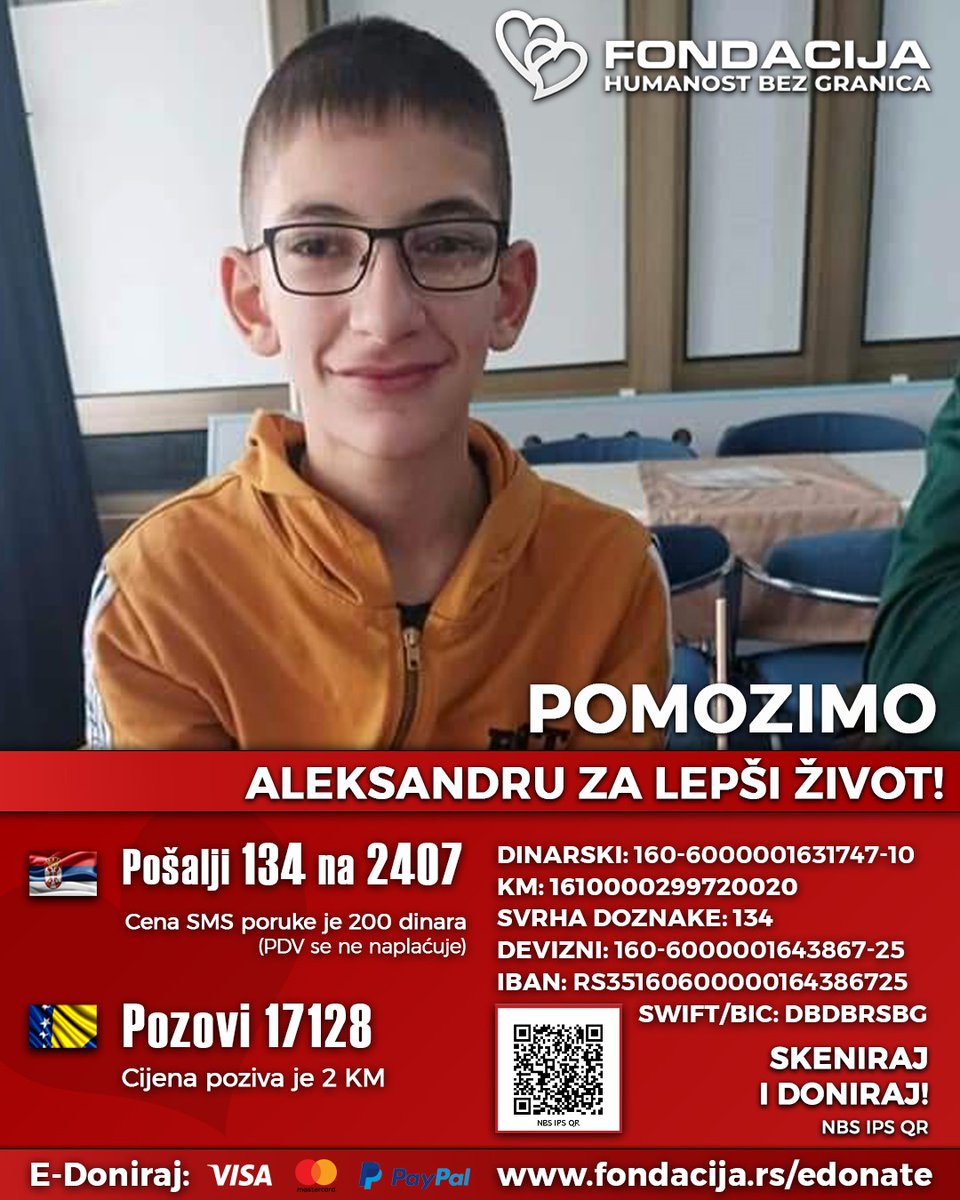 Aleksandru se prvi problemi javljaju sa samo tri meseca kada je imao prva kočenja tela a zatim dobija jake glavobolje sa povraćanjem...

Pomozimo!

🇷🇸 Pošalji SMS: 134 na 2407
🇧🇦 Pozovi: 17128

Skeniraj QR kod!

E-Doniraj - VISA, MasterCard, PayPal:
fondacija.rs/korisnik/345/p…