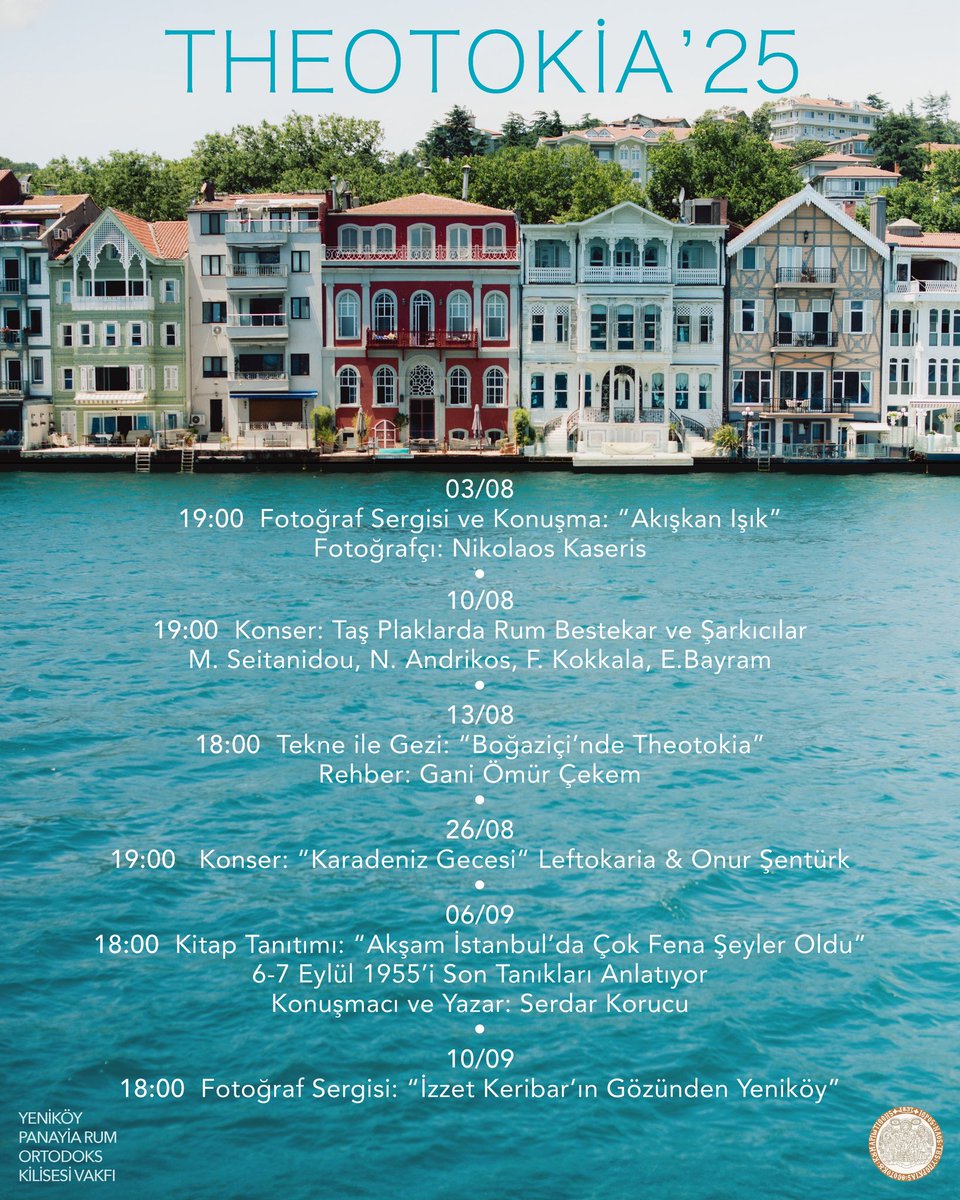 Theotokia 2025 kültür etkinlikleri programı yayınlandı. <a href="/YenikoyPanayia/">Yeniköy Panayia Rum Ortodoks Kilisesi ve Mek.Vakfı</a>