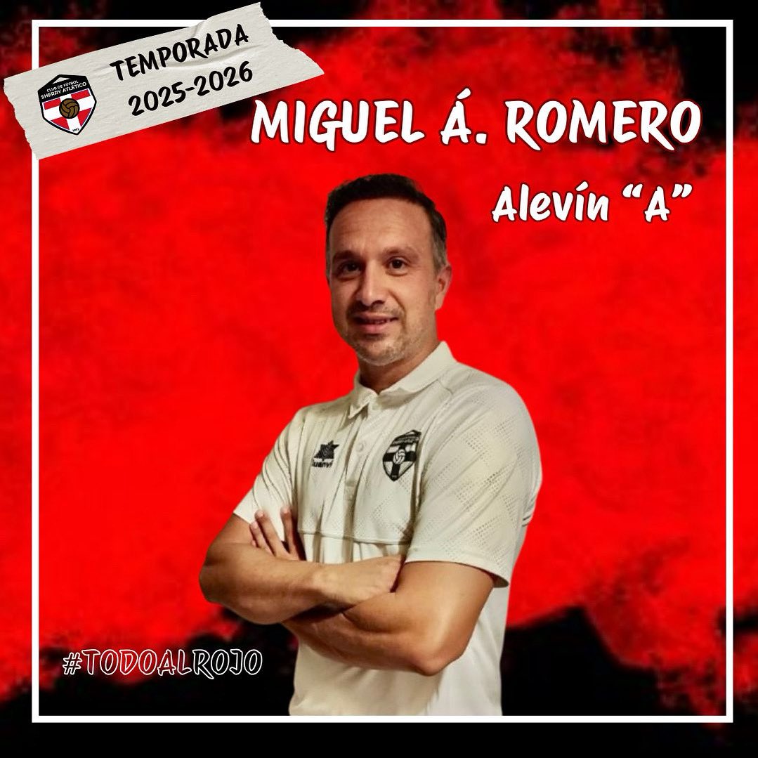 🔴⚫ TEMPORADA 2025/2026 ⚫🔴

 📝🤝 𝙁𝙄𝘾𝙃𝘼𝙅𝙀 | 𝙀𝙣𝙩𝙧𝙚𝙣𝙖𝙙𝙤𝙧 

Os presentamos a MIGUEL ÁNGEL ROMERO, el nuevo entrenador del alevín “A” para la temporada 25/26.

⚫🔴 ¡Bienvenido, Miguel Ángel! 🔴⚫

#todoalrojo #fichaje #alevínA