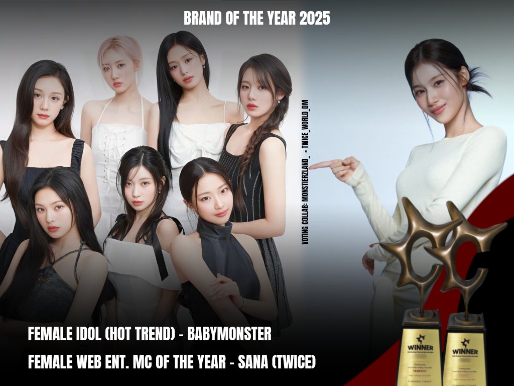 [VOTING COLLAB]
(BABYMONSTER X SANA)

<a href="/TWICE_WORLD_DM/">ONCE UNITED</a> X <a href="/MONSTIERZLAND_/">?</a> 

Vote for SANA in Female Web Ent. MC of the Year 

Vote for BABYMONSTER in FEMALE IDOL (HOT TREND)

Vote here :abk.kcforum.co.kr

#TWICE #BABYMONSTER