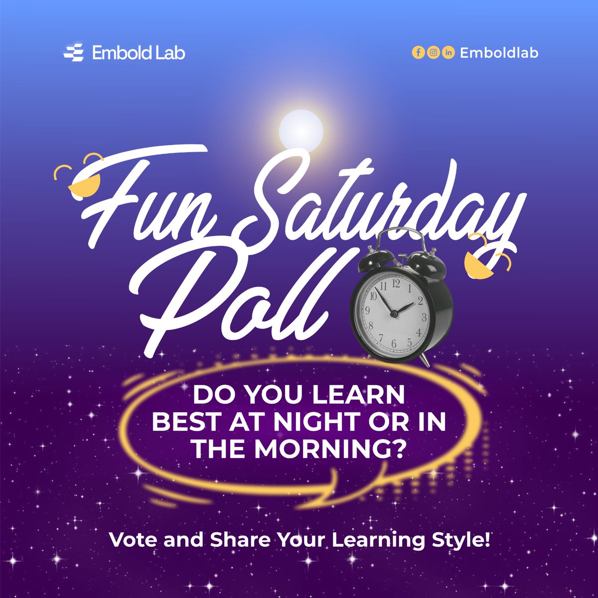EmboldLab's tweet photo. Happy Onboarding Day, Cohort 6! 🎉
But first, let’s play a quick one 👇

🧠 When do you process better?
☀️ Daylight brainpower
🌙 Night owl focus

Vote &amp; vibe, your bootcamp journey just began!
#Cohort6 #OnboardingDay #EmboldLab #SaturdayPoll #TechLife #LearningJourney https://t.co/dnedWSWhGe