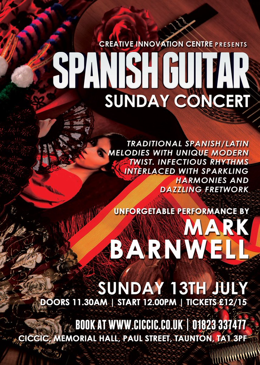 CICCIC (@ciccictaunton) on Twitter photo Let the passion of Spain light up your Sunday! Join acclaimed guitarist Mark Barnwell for an lunctime concert of dazzling flamenco, soulful melodies, and rhythmic fire. Sun 13th July at CICCIC. Taunton. Tickets at: creativeinnovationcentre.co.uk/live-music/sun… Let the passion of Spain light up your Sunday! Join acclaimed guitarist Mark Barnwell for an lunctime concert of dazzling flamenco, soulful melodies, and rhythmic fire. Sun 13th July at CICCIC. Taunton. Tickets at: creativeinnovationcentre.co.uk/live-music/sun…