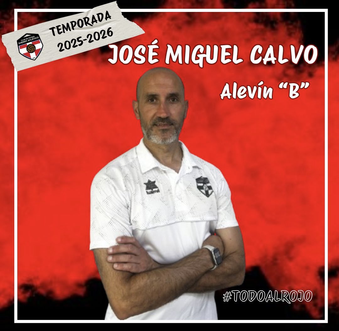 🔴⚫ TEMPORADA 2025/2026 ⚫🔴

📝🤝  𝑹𝑬𝑵𝑶𝑽𝑨𝑪𝑰Ó𝑵 | 𝙀𝙣𝙩𝙧𝙚𝙣𝙖𝙙𝙤𝙧
   
  Os presentamos a JOSÉ MIGUEL CALVO, que tomará el mando del alevín “B” para la temporada 25/26.

⚫🔴 ¡Encantados de que sigas formando parte del club, José Miguel! 🔴⚫

#todoalrojo #alevínB