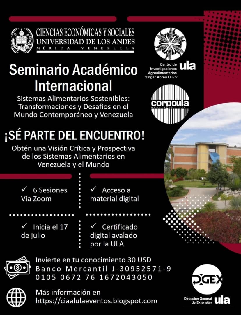 ¡Actualízate e impulsa tu futuro con conocimiento global!
Sem. Internacional Sistemas Alimentarios Sostenibles: Transformaciones y Desafíos en el Mundo Contemporáneo y Venezuela
📲 Info adicional-cronograma: ciaalulaeventos.blogspot.com
Planilla preinscripción:
docs.google.com/forms/d/e/1FAI…