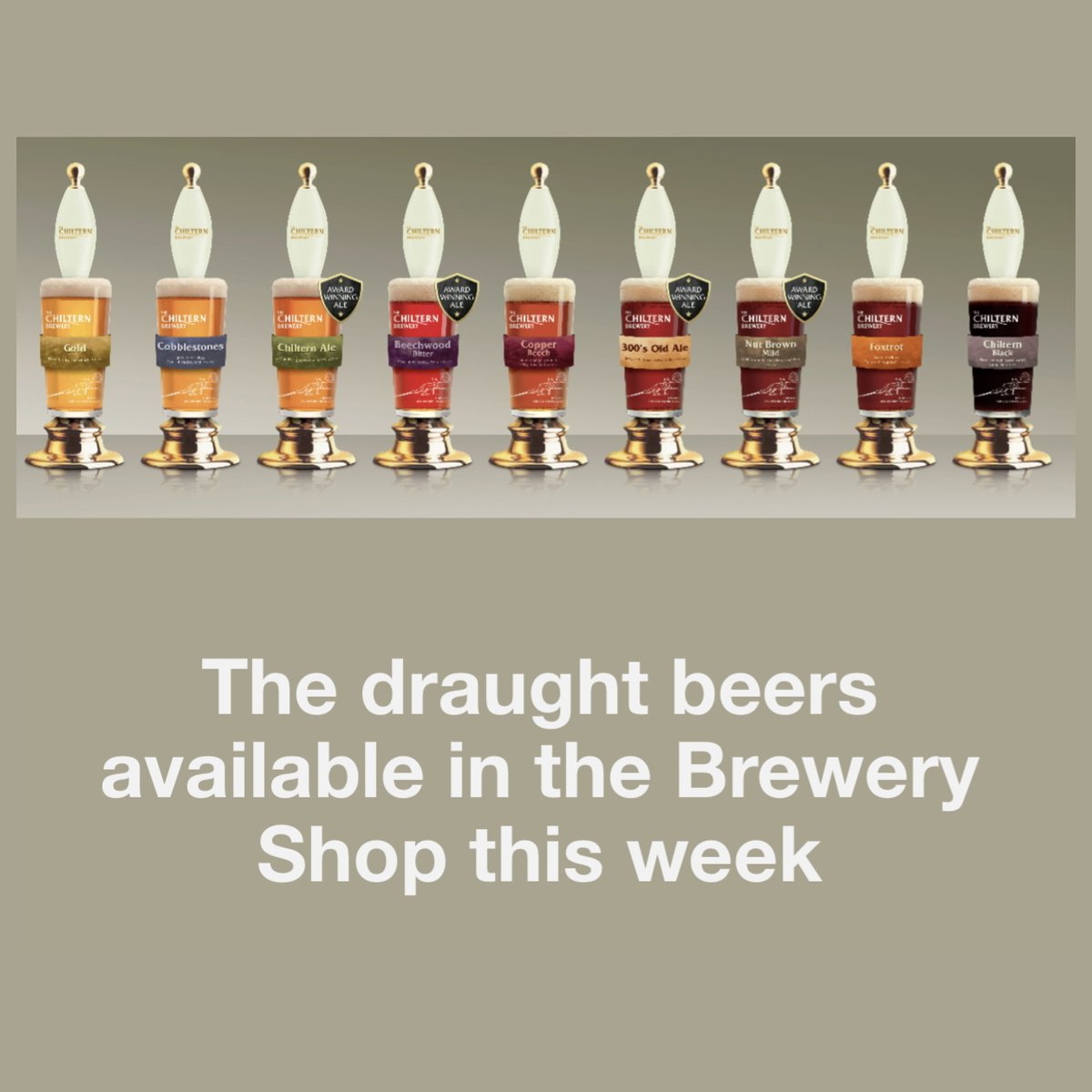 The draught beers available in the Brewery Shop today

Long Summer Days, 4.5% (only one cask)
Gold, 3.9% (last casks)
Chiltern Pale Ale, 3.7%
Beechwood Bitter, 4.3%
Black, 3.9%

Open Mon-Sat, 10-5pm.

#breweryshop #beer #aylesbury #realale #indiebeeruk