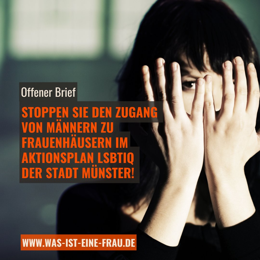 Offener Brief: Stoppen Sie den Zugang von Männern zu Frauenhäusern im Aktionsplan LSBTIQ der Stadt Münster!

Die Stadt Münster plant mit dem aktuellen Aktionsplan „Selbstbestimmt und diskriminierungsfrei in unserer Stadt leben – Aktionsplan LSBTIQ für Münster“ einen