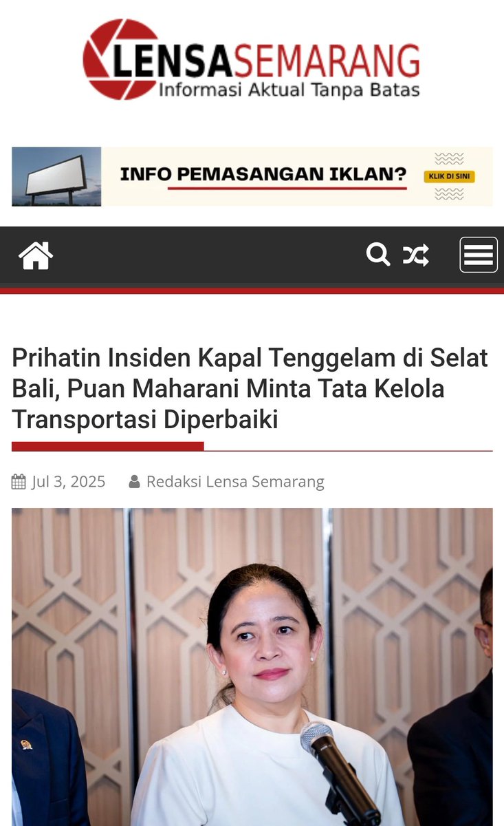 Nih Mba Puan minta tata kelola transportasi di perbaiki.. Seperti diketahui, sebuah kapal penyeberangan swasta, KMP Tunu Pratama Jaya, tenggelam saat berlayar di lintasan Ketapang-Gilimanuk, Selat Bali

Pemerintah perlu melakukan mitigasi bencana atas perubahan cuaca ekstrem.