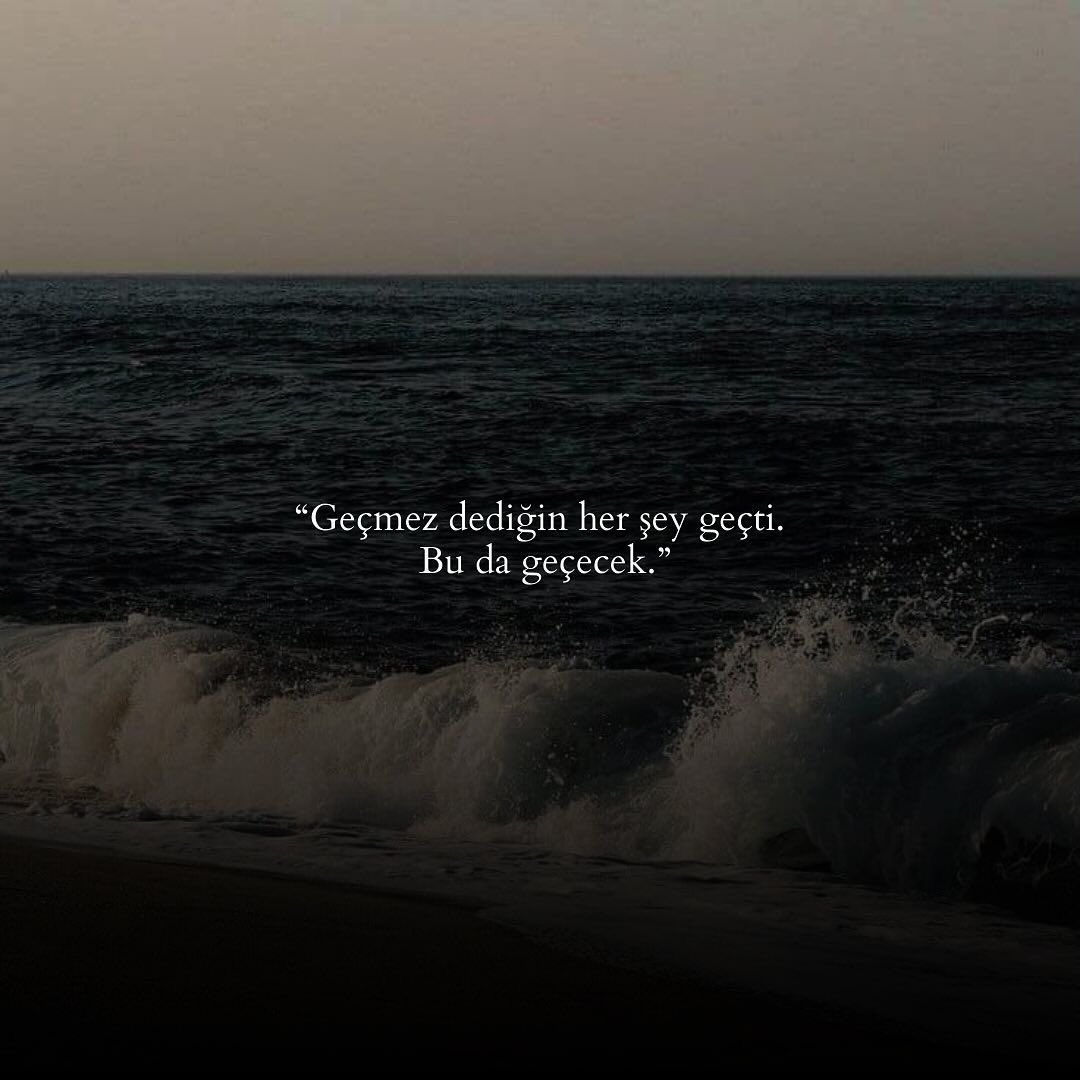 Bu da geçecek. Ne geçmedi ki.