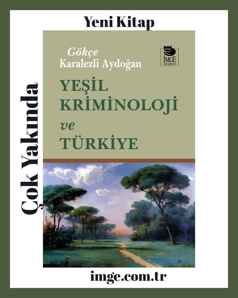 imgekitabevi's tweet photo. 📢#yenikitap
📚Gökçe Karalezli Aydoğan'dan

YEŞİL KRİMİNOLOJİ VE TÜRKİYE

çok yakında raflarda!
🔗incelemek için:
https://t.co/spsCH6ZN6o
#kitap #iklim #çevre 
@GKaralezli https://t.co/Cx2h6vBKAQ