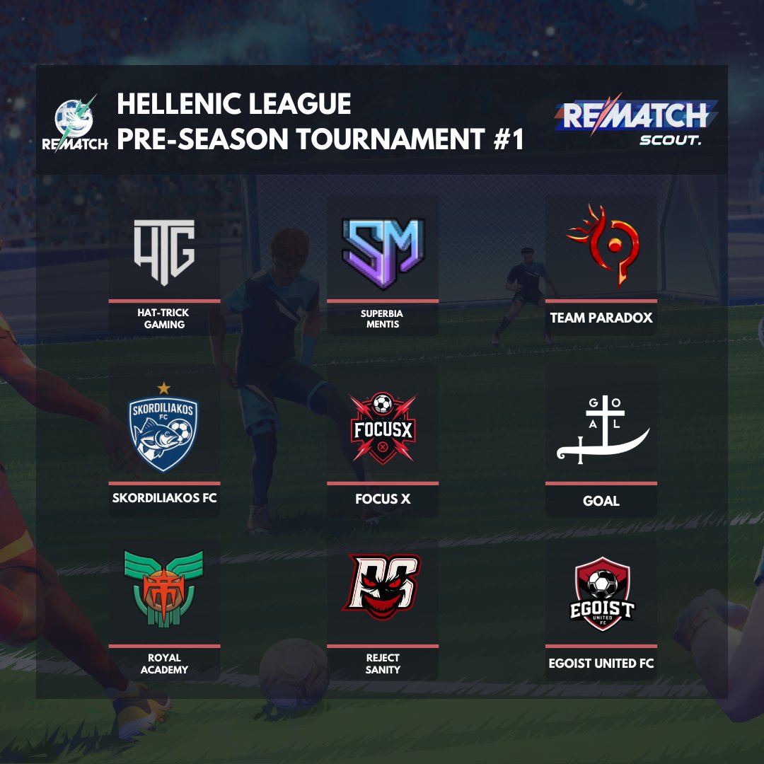 RematchScout's tweet photo. 🔒 Confirmed 9 team ladder for today's @Par_Phoenix Hellenic League Pre-Season Tournament!

The top 4 teams will progress from the league phase into the knockouts.

⌛️ Kickoff is at 8PM EEST / 6PM BST.

You can follow the bracket here: https://t.co/CGYHXqqZSJ

#RematchEsports #Rematch #PlayRematch