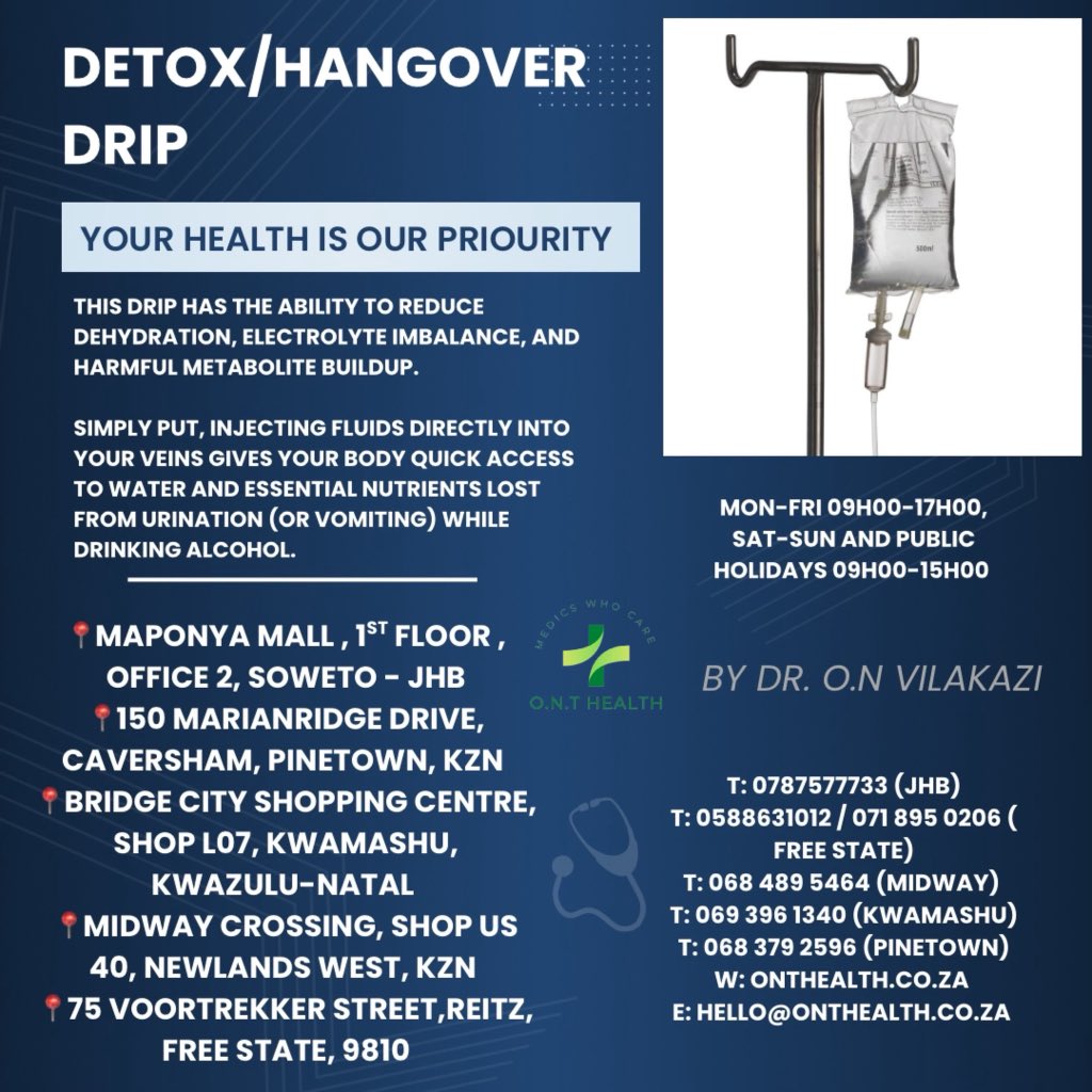 MedicsWhoCare's tweet image. This drip has the ability to reduce dehydration, electrolyte imbalance, and harmful metabolite buildup.
Available at all our practices .
Walk ins are welcome 🤗
By Dr.O.N Vilakazi @OlwethuVilakazi