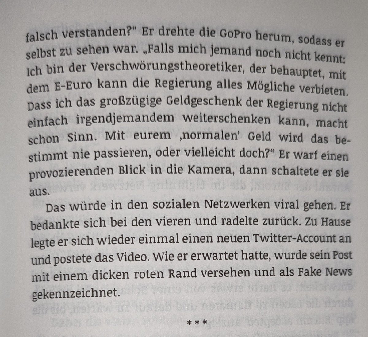Im Herbst 2023 schrieben wir in unserem Roman 'Mieses Geld' dazu diese Szene.
Gestern Fiktion - Morgen Realität!