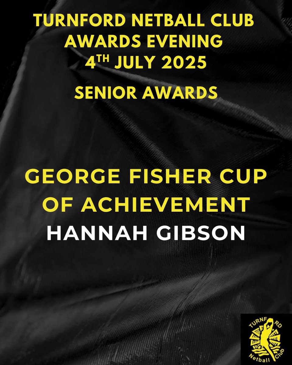Turnford Netball Club Annual Awards 24/25

This year's George Fisher Cup of Achievement is awarded to Hannah Gibson