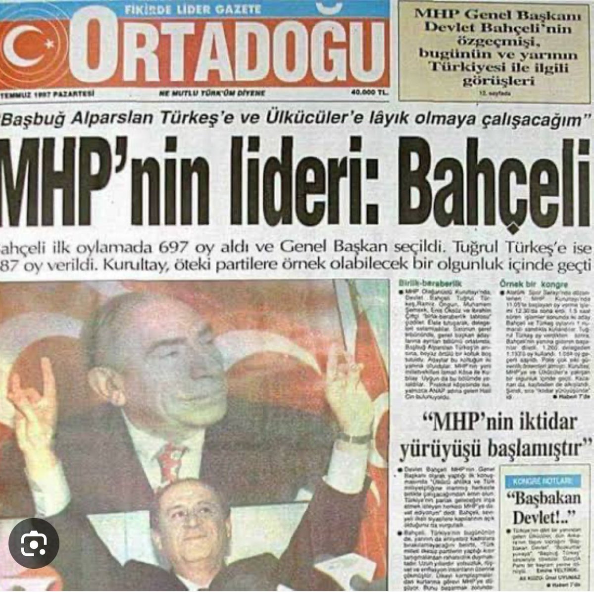 6 Temmuz 1997

Hareketin Lideri Devlet Bahçeli