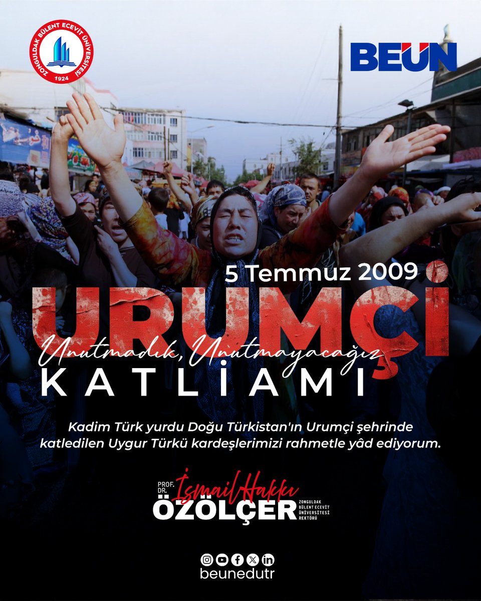 Zonguldak Bülent Ecevit Üniversitesi (@beunedutr) on Twitter photo Kadim Türk yurdu Doğu Türkistan'ın Urumçi şehrinde katledilen Uygur Türkü kardeşlerimizi rahmetle yâd ediyoruz. Ruhları şad olsun.
#DoğuTürkistan #UygurTürkü
#Urumçi
#Beun <a href="/ihozolcer/">Prof. Dr. İsmail Hakkı ÖZÖLÇER 🇹🇷</a>
#İlkİlİlkÜniversite 🌟
#GelecekBuradaŞekillenir 🚀🔭 Kadim Türk yurdu Doğu Türkistan'ın Urumçi şehrinde katledilen Uygur Türkü kardeşlerimizi rahmetle yâd ediyoruz. Ruhları şad olsun.
#DoğuTürkistan #UygurTürkü
#Urumçi
#Beun <a href="/ihozolcer/">Prof. Dr. İsmail Hakkı ÖZÖLÇER 🇹🇷</a>
#İlkİlİlkÜniversite 🌟
#GelecekBuradaŞekillenir 🚀🔭