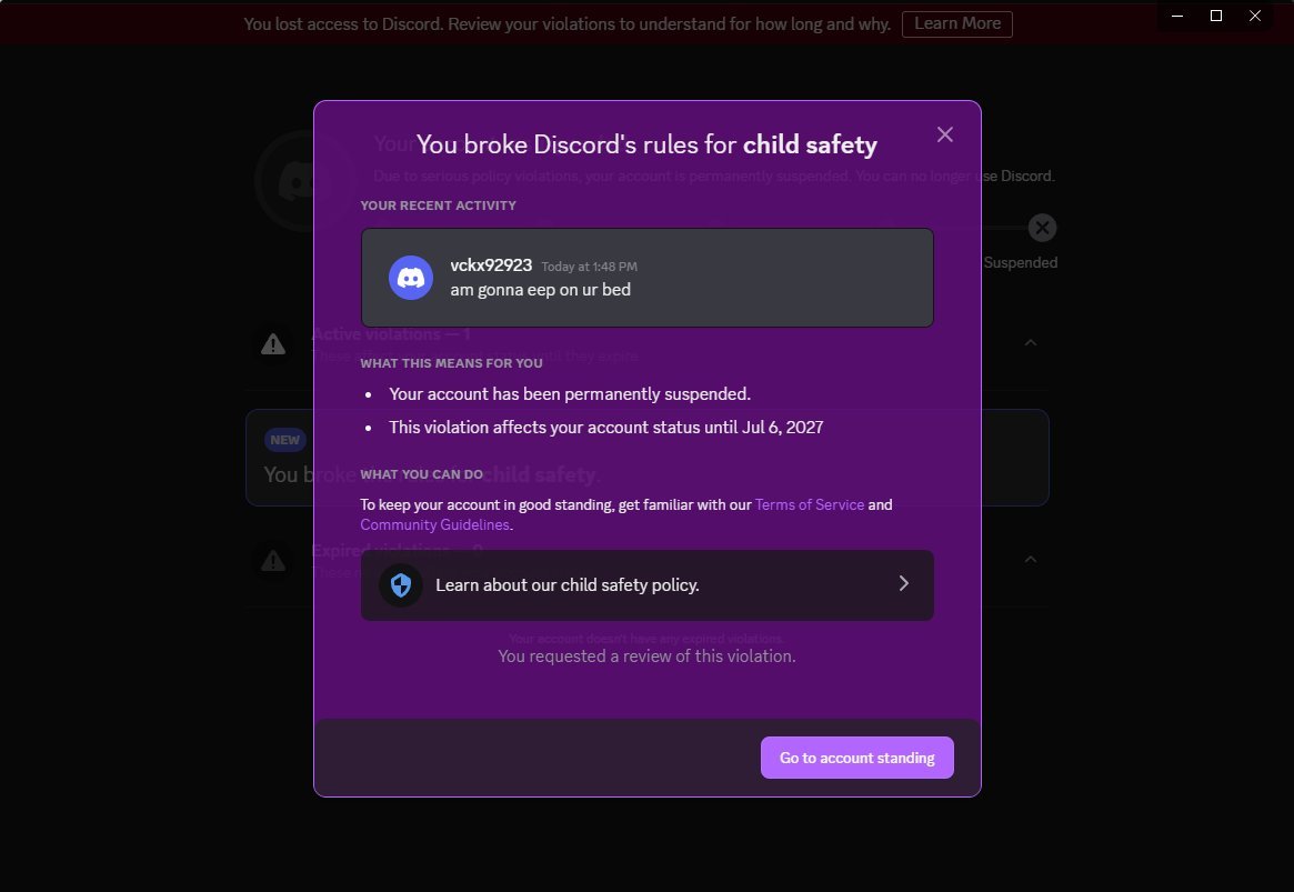 Vckx92923's tweet photo. @discord ARE YOU FUCKING SERIOUS, LIKE WHAT DID THE FUCK THEY DO, LIKE YOU BAN MY FRIENDS BECAUSE OF THIS? VRO HOW MANY BRAINCELL DOES YOUR STAFF MOD HAVE??? YOU EVEN SUSPENDED MY ACCOUNT THAT COST COST NEARLY 400 DOLLARS ARE NOW GONE #badstaff #discord #FreeMyAccount #ModFail https://t.co/dHQGwflKMO