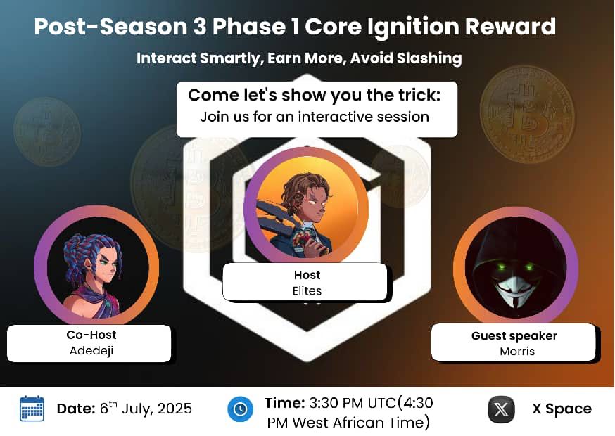 Join us tomorrow for another Epic X Space.
Our Corelord <a href="/DejiaderintoMD/">Adedeji ADERINTO MD 🔸</a> and @UgochukwuM63824 will dive into Core Ignition Reward drop and explore what's next for Core. 
Come share your insights &amp; stay updated on the latest Core ecosystem developments.

x.com/i/spaces/1OyKA…