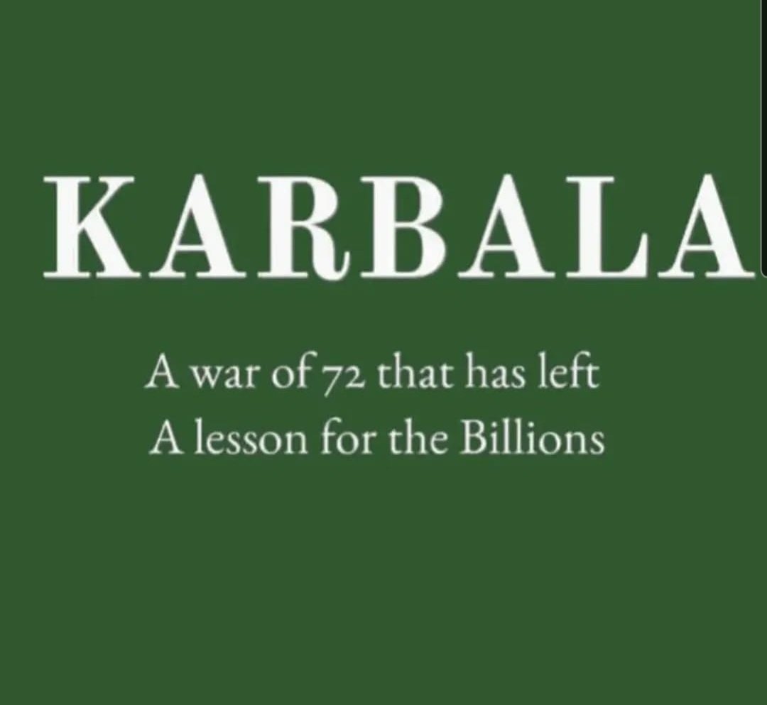 Rukeiya123's tweet image. The Islamic month of #Muharram1447 marks the Battle of #Karbala. 72 Martyrs who were martyred in the Battle of Karbala including our Prophet Muhammad's (Peace & Blessing Be Upon Him) grandson Imam Hussain R.A and his family. Al Fatiha 💚🤲🏽