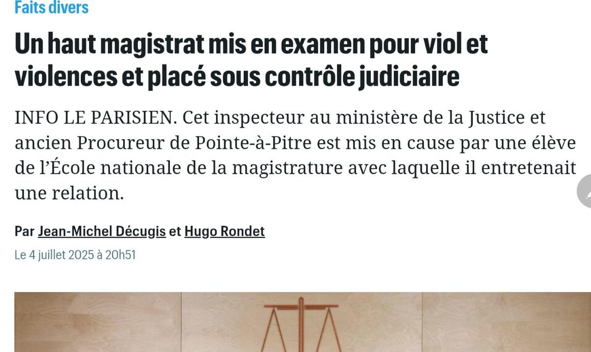 Un haut magistrat, ancien procureur, qui occupe à présent le poste d’inspecteur général au ministère de la Justice, vient d’être mis en examen pour viol et violences sur une jeune femme. 

leparisien.fr/faits-divers/u…