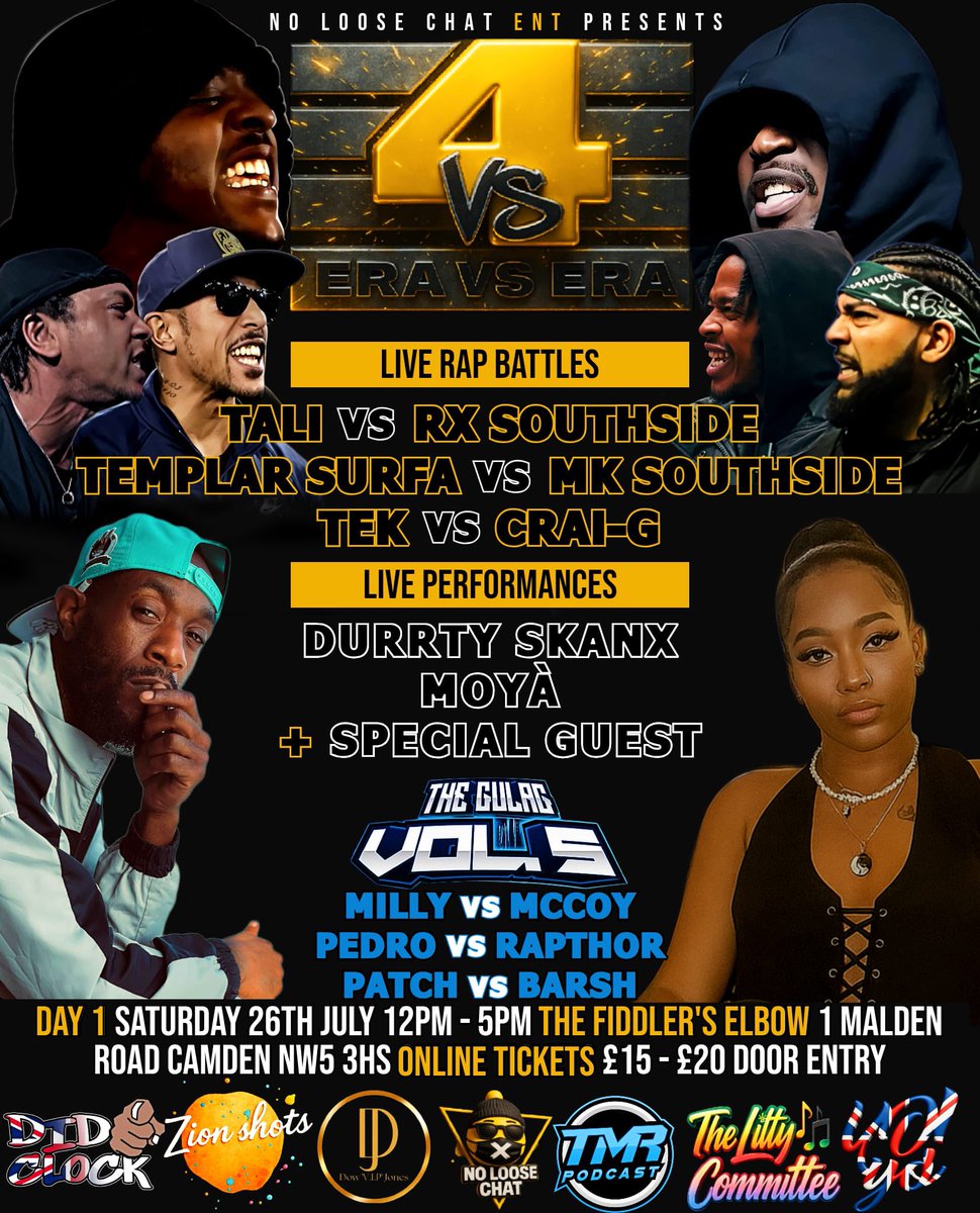 #ERAVSERA4 DAY 1

🗓 SATURDAY 26TH JULY
🕛 12PM-5PM
📍 NW5 3HS

🔸️ <a href="/TaliMusicUK/">U KNOW WHO'S BACK...</a> vs <a href="/rxsouthside/">RX SOUTHSIDE 🦍❗️</a> 
🔸️ <a href="/TemplarSurfa/">ADMIRAL MANSORY</a> vs <a href="/mkss_ons/">mkss_ons</a>
🔸️ <a href="/Bigtekky258/">BigTekky NOLOOSECHAT DEMON 😈 #the✍🏾</a> vs <a href="/crai_GFTW/">Crai-g 🇬🇧🇻🇨</a>
▪️ <a href="/durrtyskanx/">#DurrtyWork</a>
▪️ MOYÀ
🔹️ MILLY vs MCCOY
🔹️ PEDRO vs RAPTHOR
🔹️ PATCH vs BARSH
🎫 tinyurl.com/ERAVSERA4