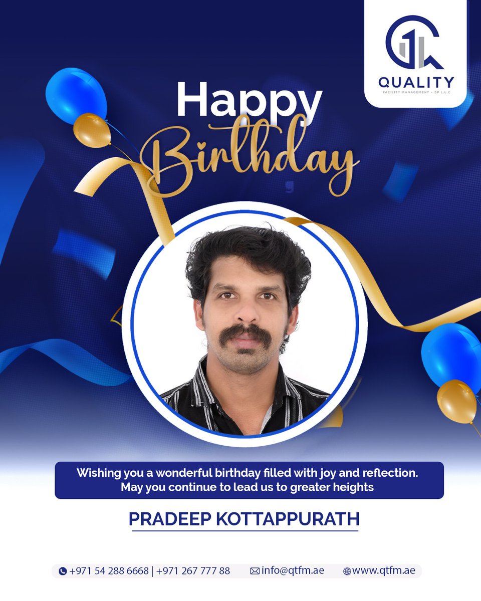 quality_facilit's tweet image. Happy Birthday, Dear Pradeep Kottappurath!🥳
Wishing you a day filled with laughter, love, and unforgettable moments.
.
.
.
For More details:
☎️ +971 26777788 +971 542886668
🌐 qtfm.ae
✉️ info@qtfm.ae

#QTFM #QualityFacilityManagement #HappyBirthday #BirthdayVibes