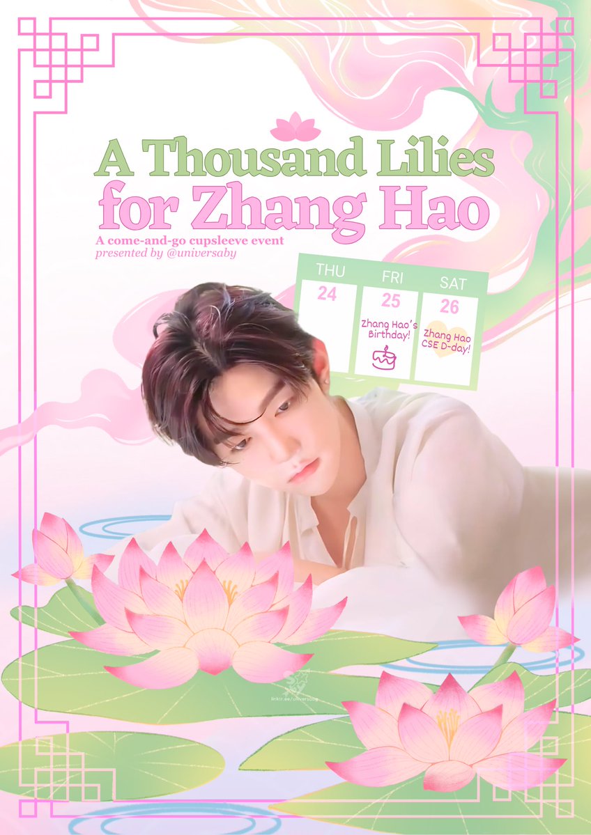 universaby's tweet image. 🪷 A Thousand Lilies for Zhang Hao
— #ZHANGHAO Birthday Cupsleeve event
📌 Cafe Janggeum, SM North EDSA
📅 July 26, 2025 (Saturday)
⏱️ 1:00 - 4:00 PM
Registration Link: tinyurl.com/ATLFZHRegistra…
#AThousandLiliesforZhangHao