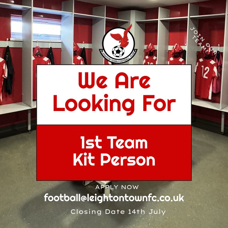 1st Team Kit Persons Wanted 

We are looking to appoint someone to carry out 1st Team kit duties on match days, home &amp; away.

Click the link below for more information
leightontownfc.co.uk/teams/11587/ne…