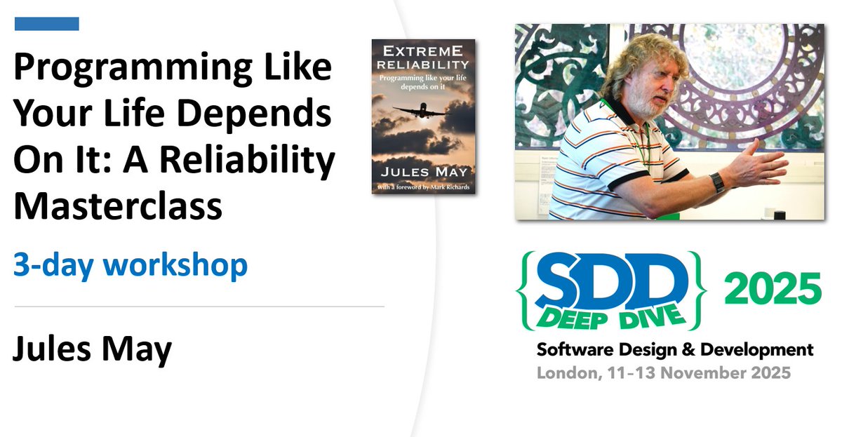 Want to write 100% reliable software?

Check out our 3-day Reliability Masterclass with programming guru Jules May, at SDD Deep Dive (London, 11-13 Nov).

Register by 18 July to claim the full early-bird discount, full workshop agenda is here: 
sddconf.com/workshop/t6zz7…