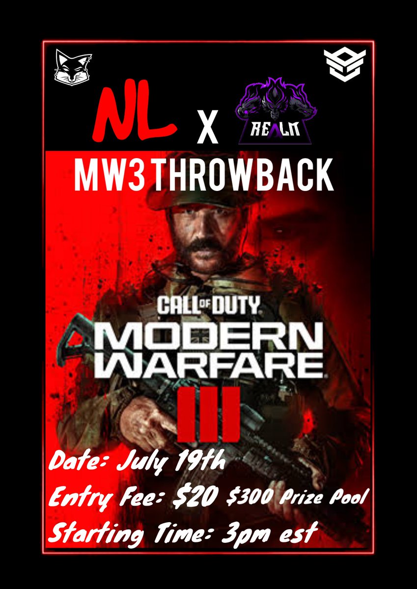 Neon Lights eSports (@neonlights_gg) on Twitter photo NL x Realm MW3 Throwback
We are excited to announce our first throwback tournament partnered with <a href="/Realm_GG/">Realm Esports</a>
MW3 2023
Prize pool: $300
When: July 19th
Entry Fee: $20
Join our Discord to sign up
discord.gg/jpWuTABZdR NL x Realm MW3 Throwback
We are excited to announce our first throwback tournament partnered with <a href="/Realm_GG/">Realm Esports</a>
MW3 2023
Prize pool: $300
When: July 19th
Entry Fee: $20
Join our Discord to sign up
discord.gg/jpWuTABZdR