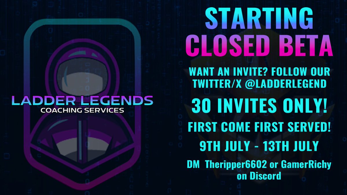 We are opening our doors early for a short amount of time to welcome 30 individuals on a first-come, first-served basis, to partake in a closed beta where you get access to every benefit of Ladder Legends.  DM either the rippr6602 or Gamerrichy! Starts 9th July to 13th July!