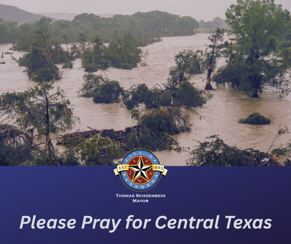 pasadenatxgov's tweet image. Our hearts are broken at the news of the Guadalupe River flooding. We hold these families and their communities in our prayers for comfort and strength. Please also remember the first responders and rescue teams as they work tirelessly to assist those in need.