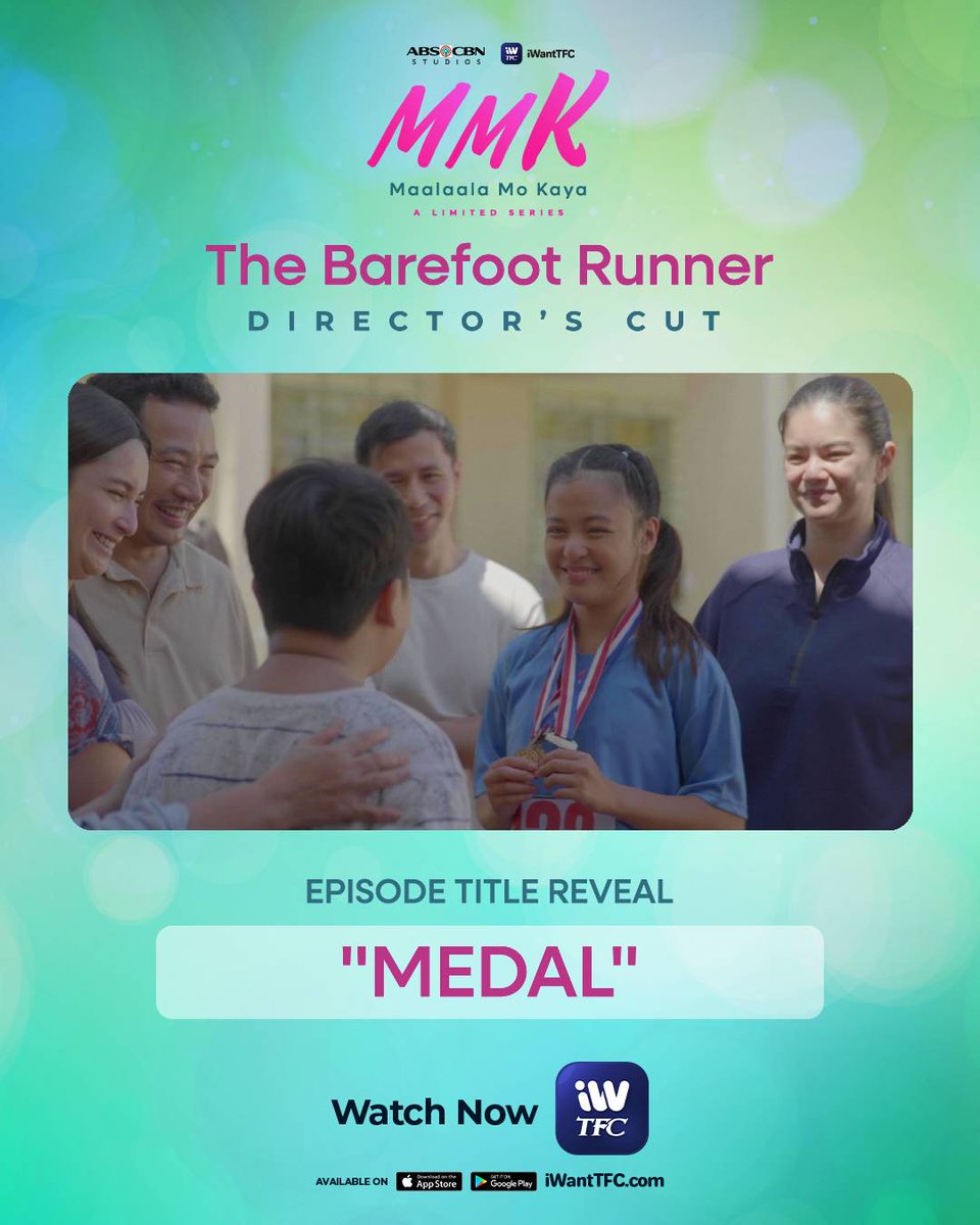 iWantTFC (@iwanttfc) on Twitter photo #MMKTheBarefootRunner Episode Title Reveal: "MEDAL" 🥇
Tumama ba ang hula nyo?
Panoorin ang DIRECTOR'S CUT with exclusive scenes not seen on TV sa iWant! app.iwanttfc.com/MMKTheBarefoot…
#MMKoniWant #MaalaalaMoKaya <a href="/MMKOfficial/">MMKOfficial</a> <a href="/RCDNarratives/">RCD Narratives - ABS-CBN</a> #MMKTheBarefootRunner Episode Title Reveal: "MEDAL" 🥇
Tumama ba ang hula nyo?
Panoorin ang DIRECTOR'S CUT with exclusive scenes not seen on TV sa iWant! app.iwanttfc.com/MMKTheBarefoot…
#MMKoniWant #MaalaalaMoKaya <a href="/MMKOfficial/">MMKOfficial</a> <a href="/RCDNarratives/">RCD Narratives - ABS-CBN</a>