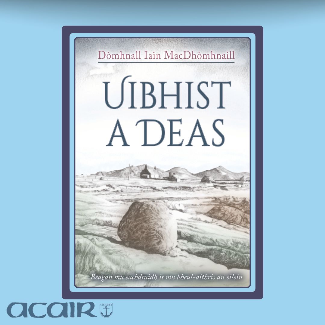 AcairBooks's tweet image. Rugadh Dòmhnall Iain MacDhòmhnaill ann am Peighinn nan Aoirean an Uibhist a Deas sa bhliadhna 1919 agus chaidh a thogail sa bhaile sin. Rinn e cruinneachadh mòr de bheul-aithris do Sgoil Eòlais na h-Alba aig Oilthigh Dhùn Èideann.
📘 acairbooks.com/books/uibhist-…
#Acair #leughadh