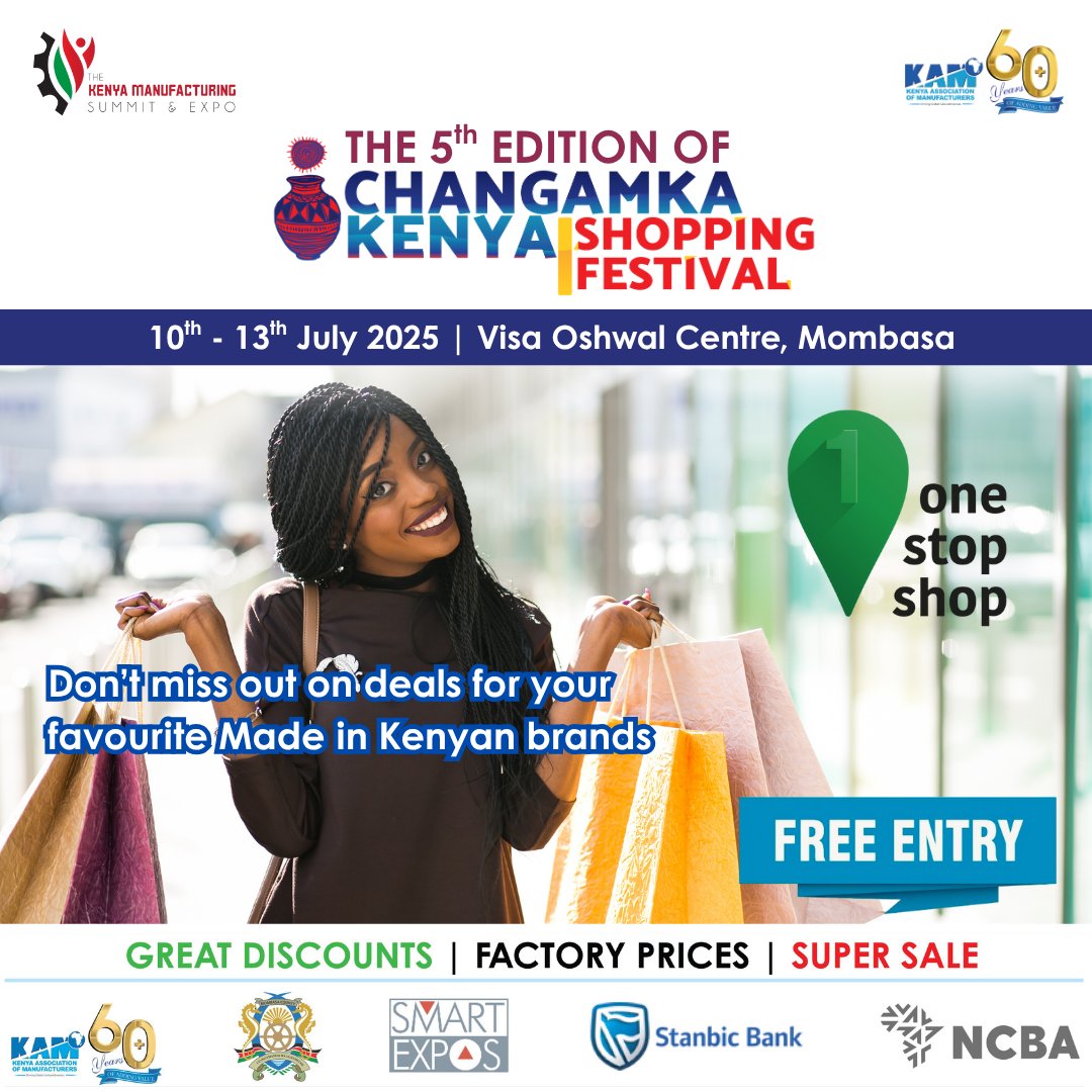 KAM (@kam_kenya) on Twitter photo Unbeatable deals, proudly Kenyan!
Changamka Festival returns to Mombasa with 4 days of amazing discounts on locally made products.
🗓️ 10–13 July | Oshwal Community Centre
Come ready to shop and save!
#ChangamkaMombasa
<a href="/StanbicKE/">Stanbic Bank Kenya</a>
<a href="/NCBABankKenya/">NCBA Bank</a>
<a href="/SmartExposFairs/">SmartExposFairs</a> Unbeatable deals, proudly Kenyan!
Changamka Festival returns to Mombasa with 4 days of amazing discounts on locally made products.
🗓️ 10–13 July | Oshwal Community Centre
Come ready to shop and save!
#ChangamkaMombasa
<a href="/StanbicKE/">Stanbic Bank Kenya</a>
<a href="/NCBABankKenya/">NCBA Bank</a>
<a href="/SmartExposFairs/">SmartExposFairs</a>