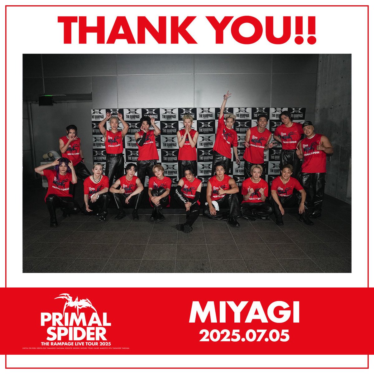 therampagefext's tweet photo. THE RAMPAGE LIVE TOUR 2025
"𝓟𝓡𝓘𝓜𝓐𝓛 𝓢𝓟𝓘𝓓𝓔𝓡"

🕷️MIYAGI DAY-1

✨THANK YOU✨

#THERAMPAGE
#PRIMALSPIDER https://t.co/yzgFPunEHv