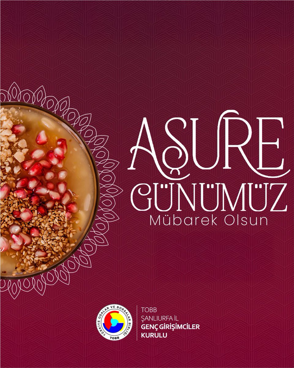 Farklılıkların bir arada uyumla buluştuğu, paylaşmanın ve bereketin simgesi Aşure Günü’nün milletimize huzur ve birlik getirmesini temenni ederiz.

#AşureGünü #TOBBGGK #Şanlıurfa

<a href="/RHisarciklioglu/">Rifat Hisarcıklıoğlu</a> 
<a href="/mdoganyetim/">Mehmet Doğan Yetim</a> 
<a href="/Msuphikarakus/">Mehmet Suphi KARAKUŞ</a> 
<a href="/yusufkarakeci/">YUSUF KARAKEÇİ</a> 
<a href="/sanliurfatso/">ŞUTSO</a> 
<a href="/TOBBiletisim/">TOBB</a>
