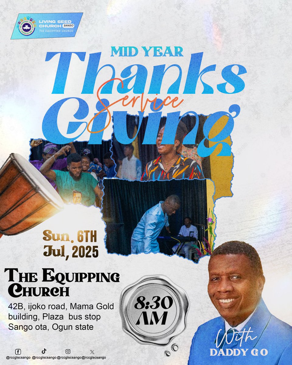 Rccglscsango's tweet photo. We’ve made it halfway through 2025, that’s a huge reason to give God praise!
Join us tomorrow, July 6 for our Mid-Year Thanksgiving Service at Living Seed Church, Sango.

Come dressed in your best attire, we’re showing up before our King with excellence and joy.
Don’t come alone! https://t.co/I8UzC1mLsR