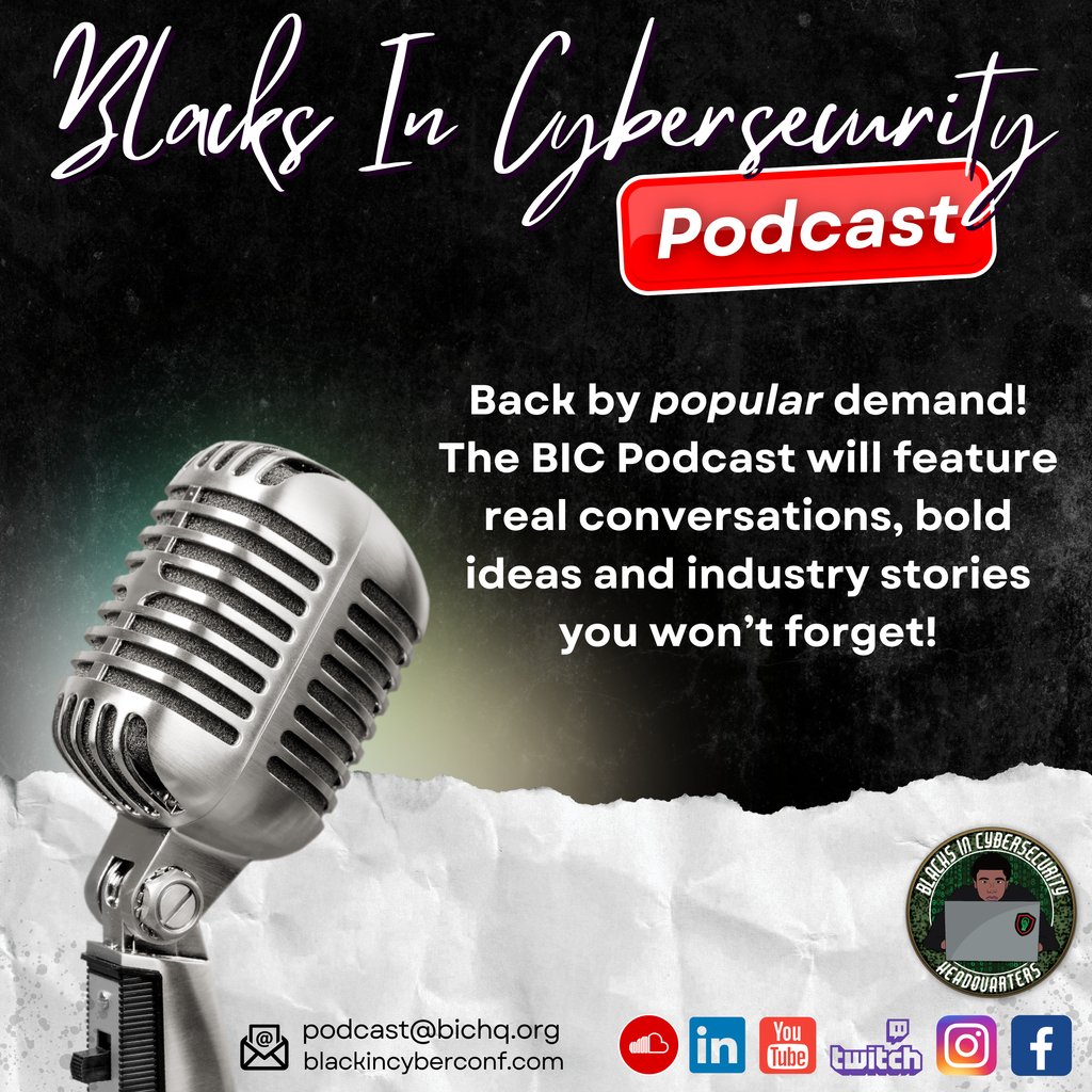 🎉 Back by popular demand! The BIC Podcast will feature real conversations, bold ideas and industry stories you won’t forget!

🎙️Streaming soon!

#PodcastLaunch #NowStreaming #NewPodcast #BlacksInCyber #LitLikeBIC #BlacksInCybersecurity
