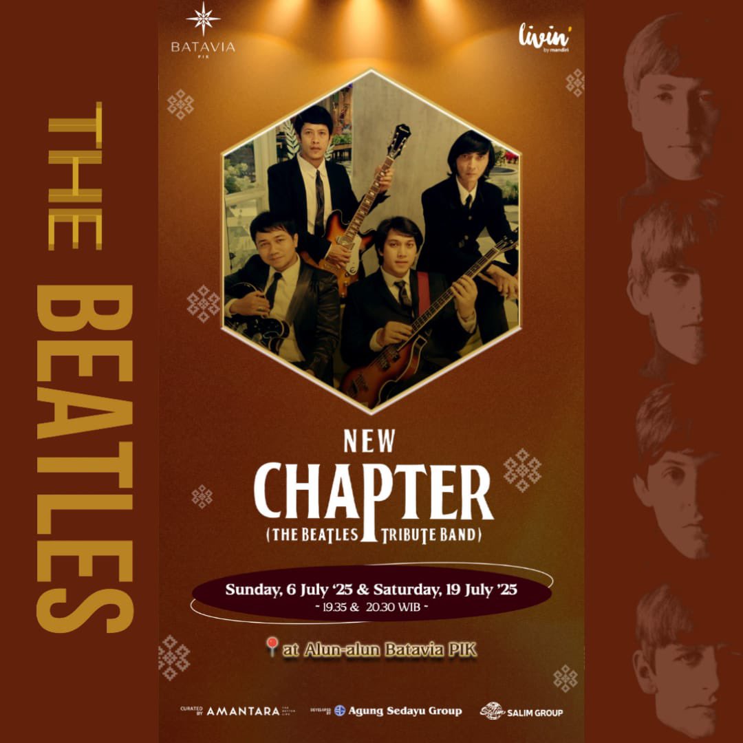 YudhiLennon's tweet image. Helo Beatlemania Jakarta dan sekitarnya, jangan lupa besok malam ,

🗓️Minggu 6 Juli 2025 
🕣 Jam 19:35 
📍PIK 2 Alun-Alun Batavia

Kita Beatlesnight bersama @newchapter.band , ditunggu kehadirannya 💃🕺🏻😎
#thebeatles #livemusik #beatlestribute #eventmusic #thebeatlesindonesia