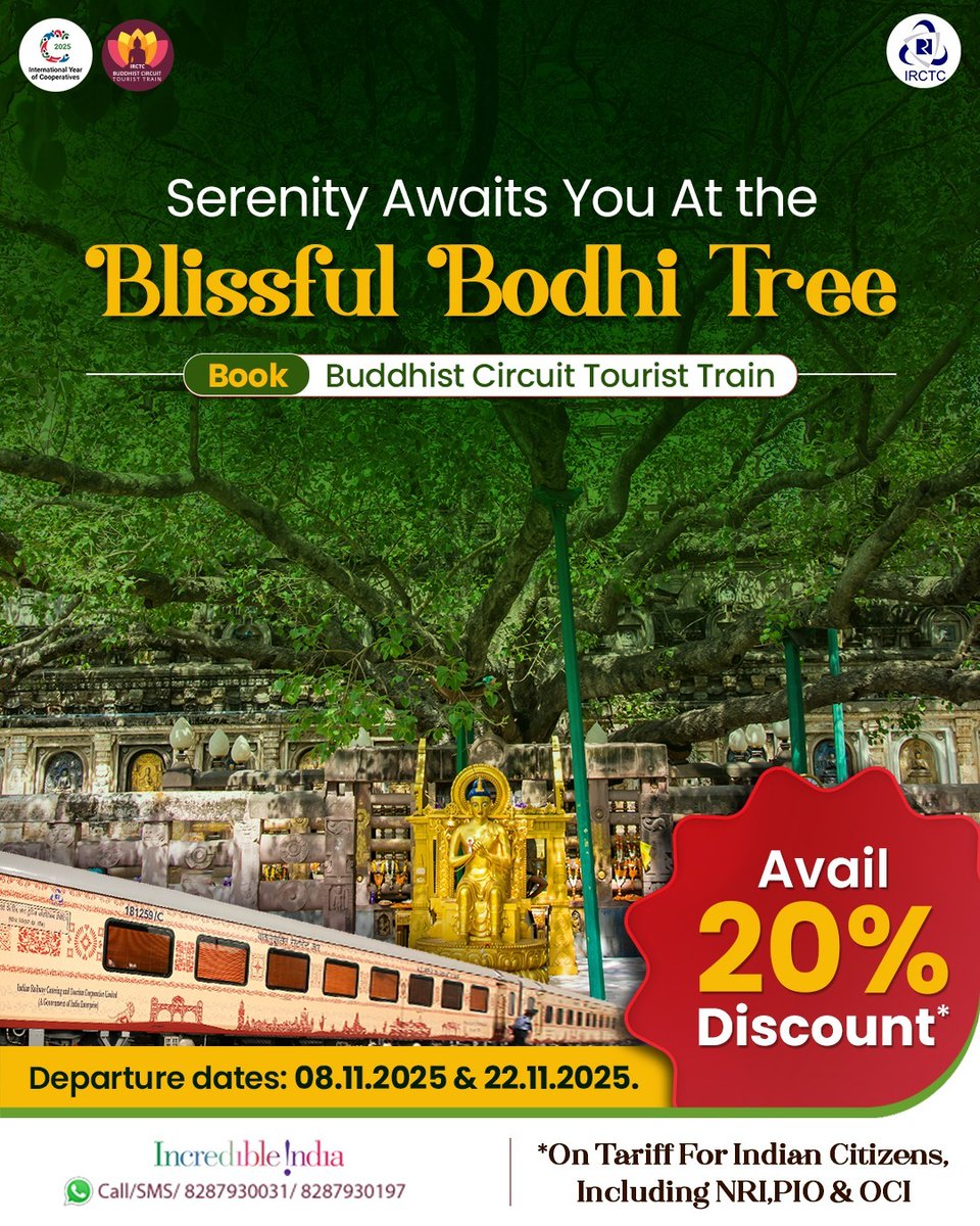 Experience the tranquility wrapped in the shades of the Bodhi Tree with IRCTC's #BuddhistCircuitTouristTrain. 
Book today and avail a 20% discount on the tariff for Indian Citizens, including NRI, PIO &amp; OCI. 

Departure dates: 08.11.2025 and 22.11.2025. 
 For more information,
