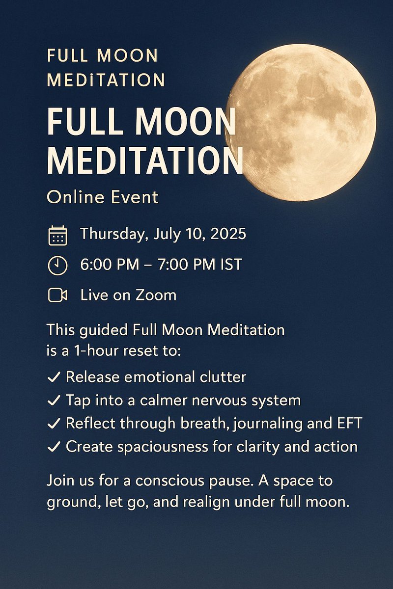citYogini's tweet photo. 🌕 Feeling wired, tired, or emotionally full?
Join the Full Moon Meditation
🗓️ July 10 | 🕕 6–7PM IST | 💻 Live Online
Breathe. Tap. Release. Reset.
1 hour to clear the noise + return to center.
DM RESET for the link.
#FullMoon #Meditation #EmotionalReset #Cityogini #Mindfulness https://t.co/s6QL430217
