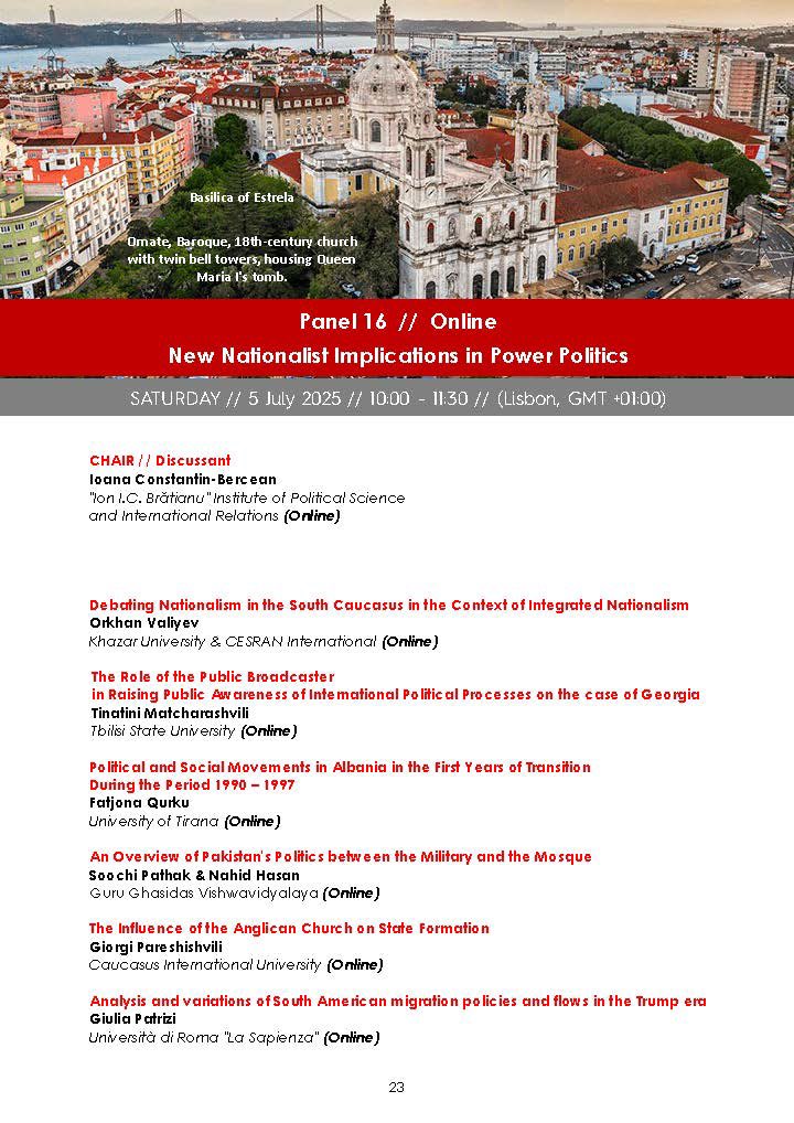 Panel 16: New Nationalist Implications in Power Politics

#CESRAN2025 – The 12th Annual Conference on International Studies on 01-05 July 2025 in Lisbon, Portugal.

#CESRANSociety