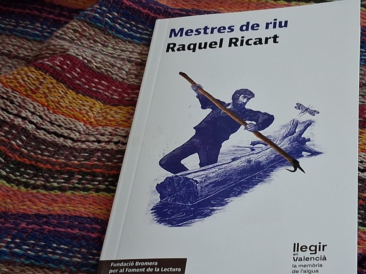 Àngels Belloch #Alboraia (@bellochangels) on Twitter photo <a href="/Ed_62/">Edicions62</a> #Repte52llibres2025 59/52
📚"Mestres de riu"
✍️Raquel Ricart
🖨️<a href="/bromera/">Bromera</a> <a href="/levante_emv/">Levante-EMV</a> <a href="/fundaciobromera/">Fundació Bromera per al Foment de la Lectura</a>
#FomentDeLaLectura #LecturaEnValencià #llegirenvalencià <a href="/Ed_62/">Edicions62</a> #Repte52llibres2025 59/52
📚"Mestres de riu"
✍️Raquel Ricart
🖨️<a href="/bromera/">Bromera</a> <a href="/levante_emv/">Levante-EMV</a> <a href="/fundaciobromera/">Fundació Bromera per al Foment de la Lectura</a>
#FomentDeLaLectura #LecturaEnValencià #llegirenvalencià